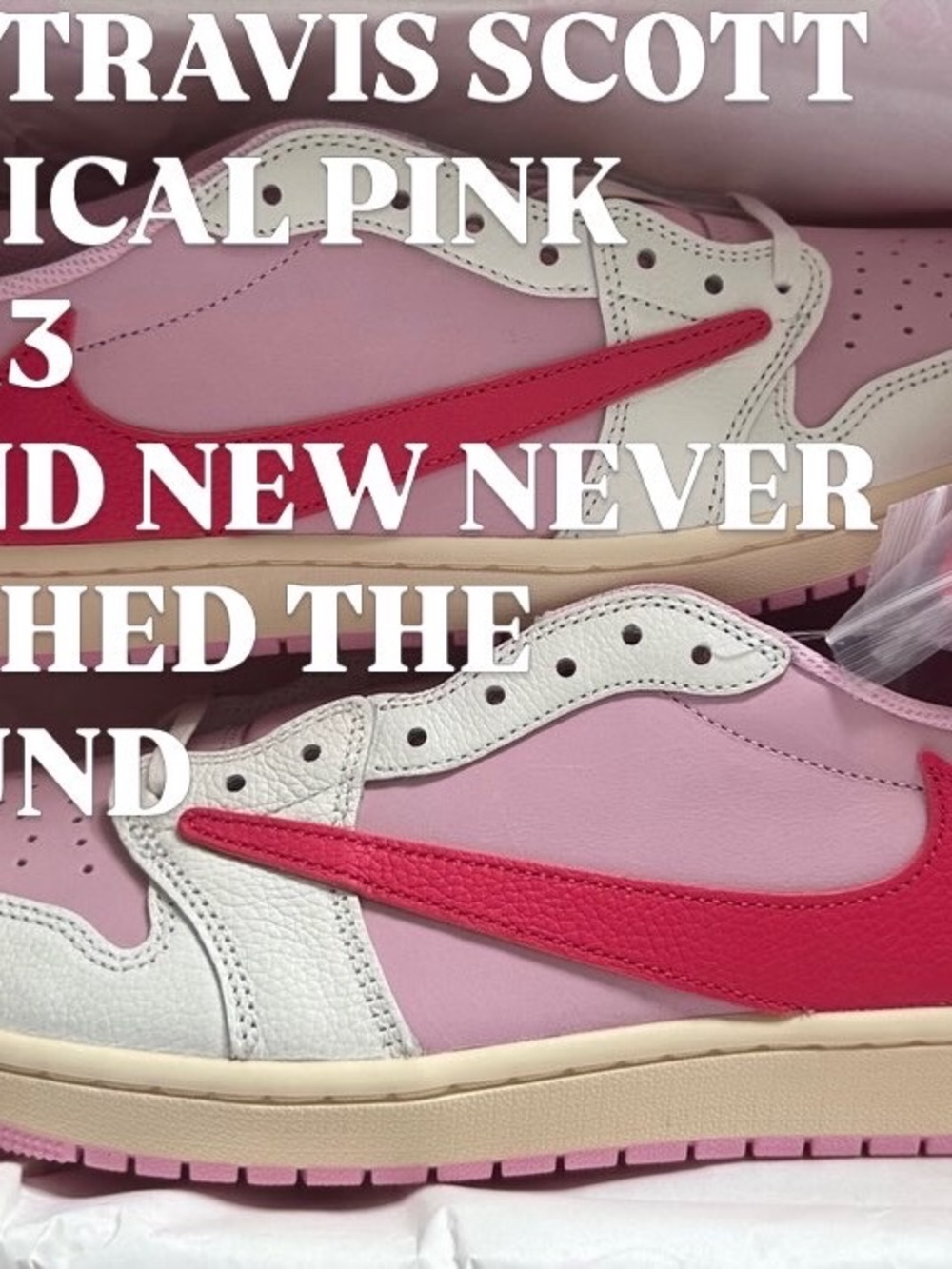 NIKE TRAVIS SCOTT TROPICAL PINK SIZE 13 100% REAL NEVER LEFT THE BOX.